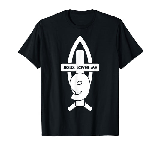 Jesus Loves ME 9 Religious 9 Years Jesus 9TH Birthday T-Shirt
