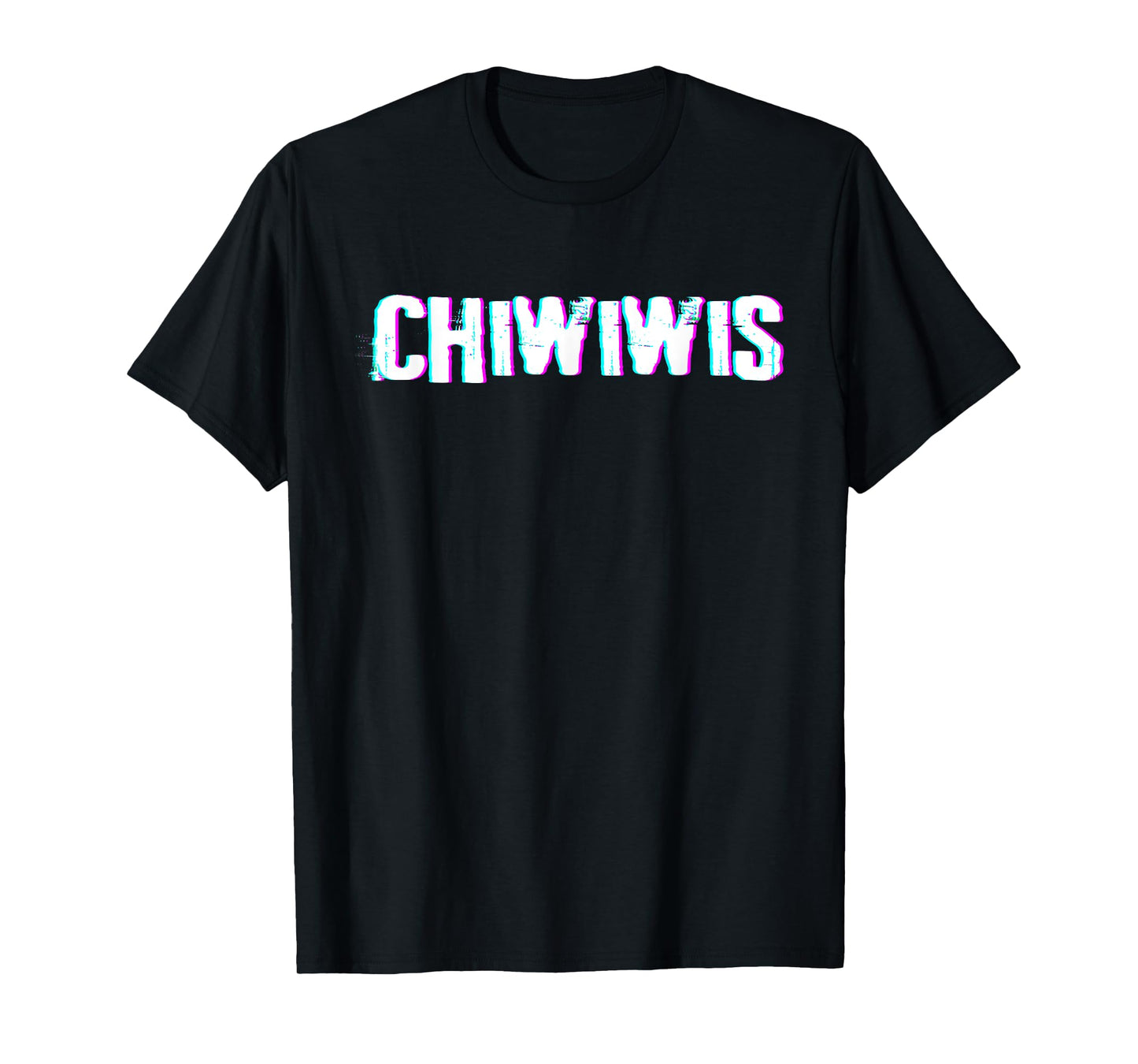 Chiwiwis - Funny Quote T-Shirt, Small, Black