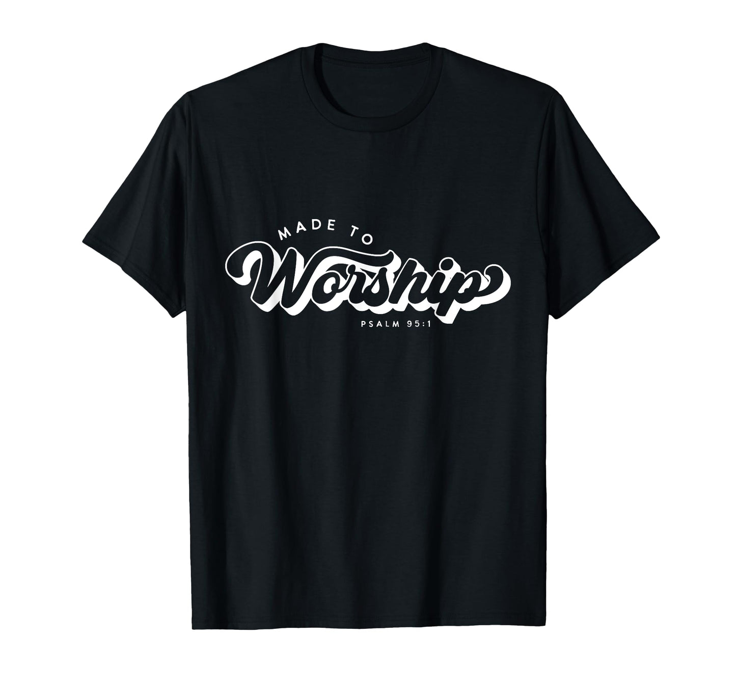 Made to Worship Shirt Vintage Praise God T-Shirt