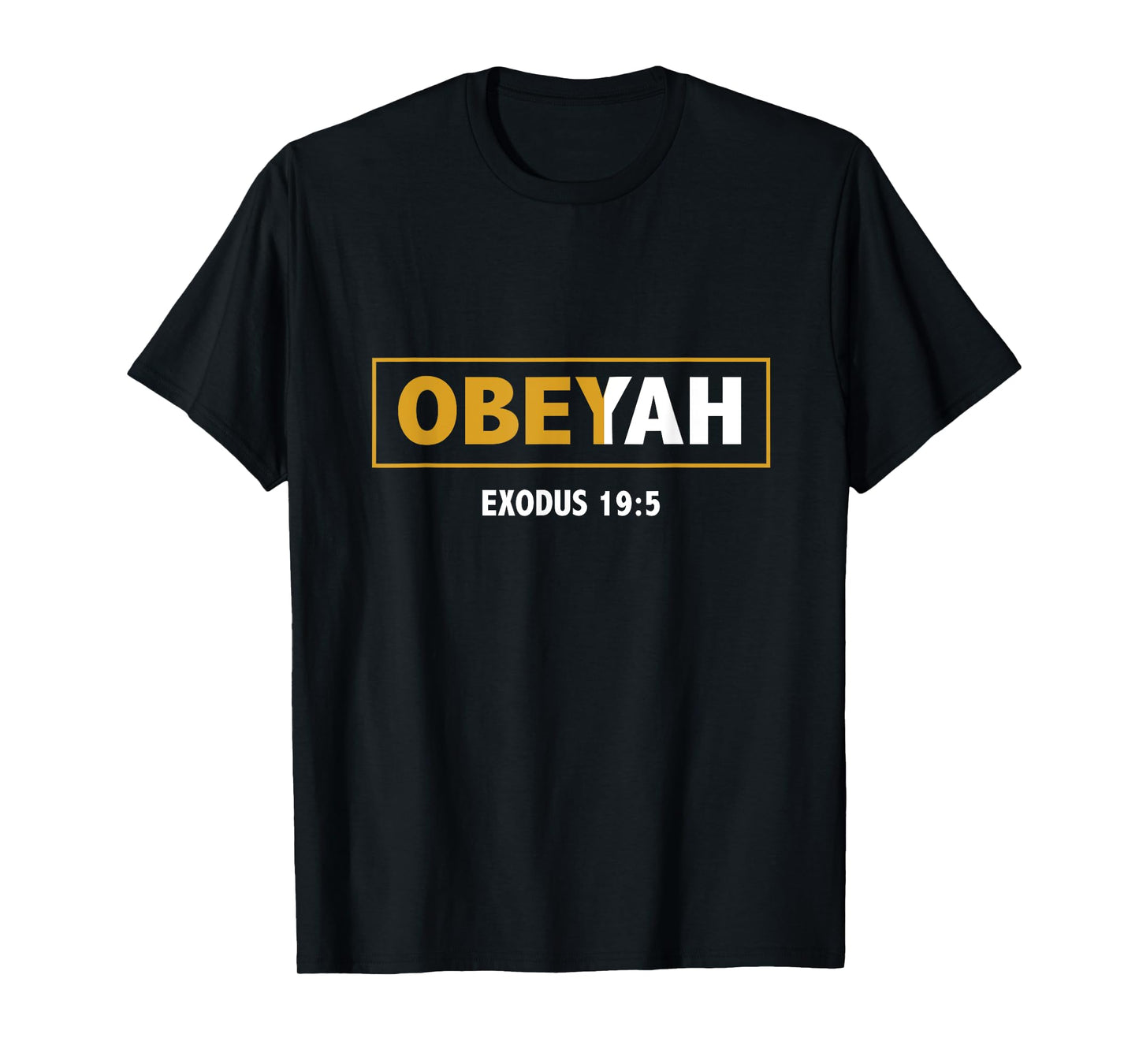 Hebrew Roots Movement Yahweh Yahshua Yeshua Obeyah T-shirt T-Shirt