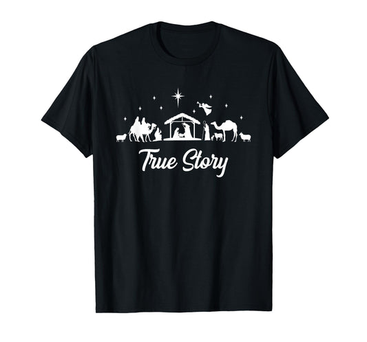 True Story Nativity Scene Religious Christian Christmas T-Shirt