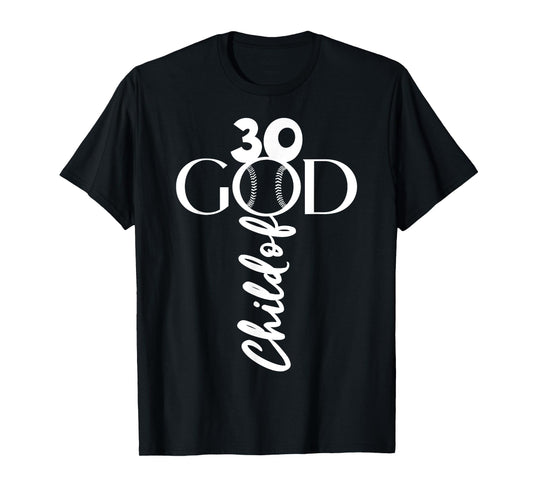 BASEBALL JESUS 30 YEARS CHILD OF GOD BASEBALL 30th BIRTHDAY T-Shirt