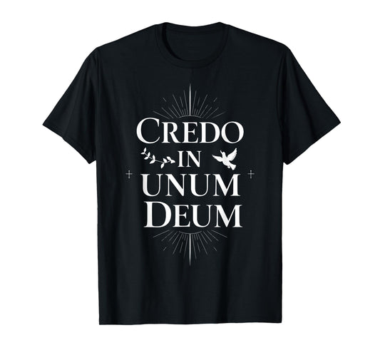 Credo In Unum Deum Religious Latin Quote Faith Dove Cross T-Shirt