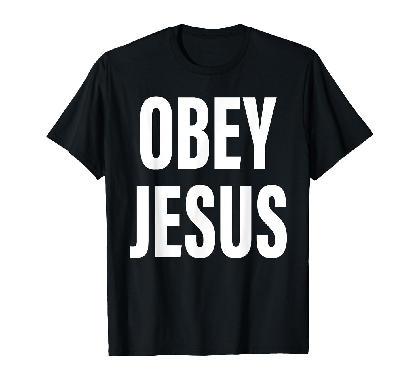 Obey Jesus Christian Bible Cross Faith Religion T-Shirt