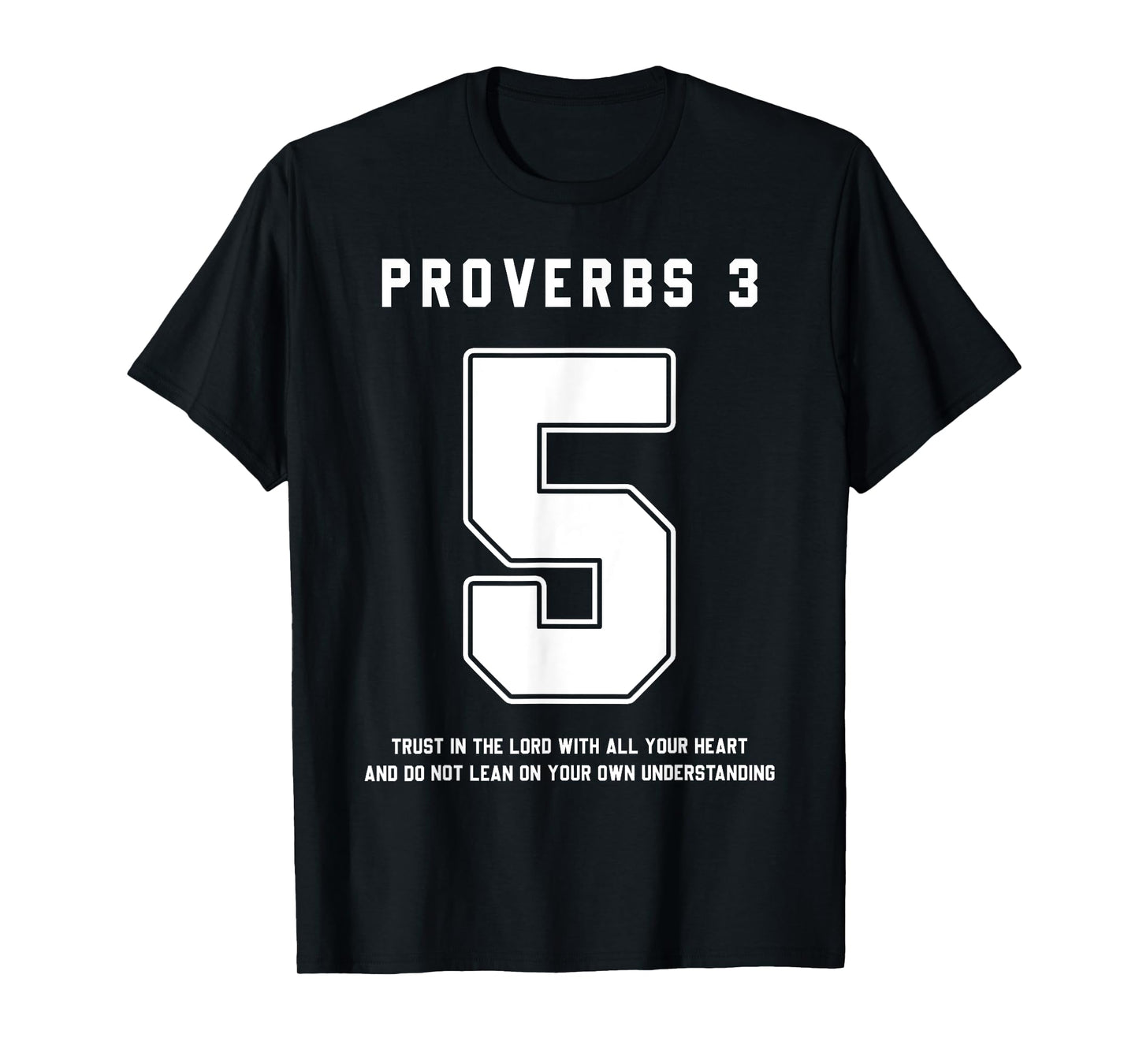Proverbs 3:5 Bible Verse Team Sports Jersey Christian T-Shirt