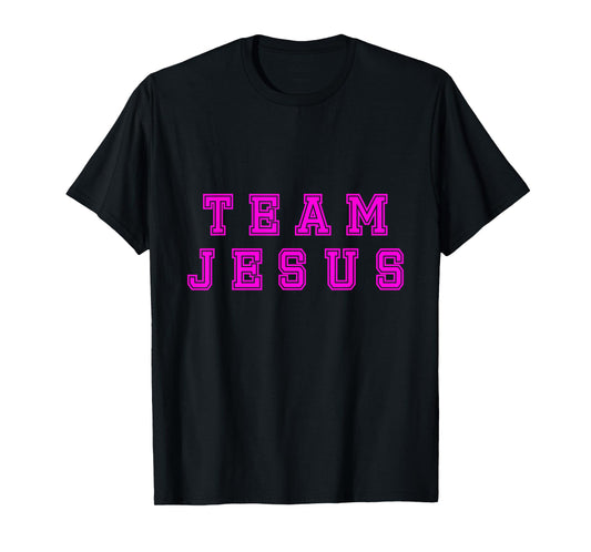 Fuchsia text Team Jesus Christian Athletic sports faith T-Shirt