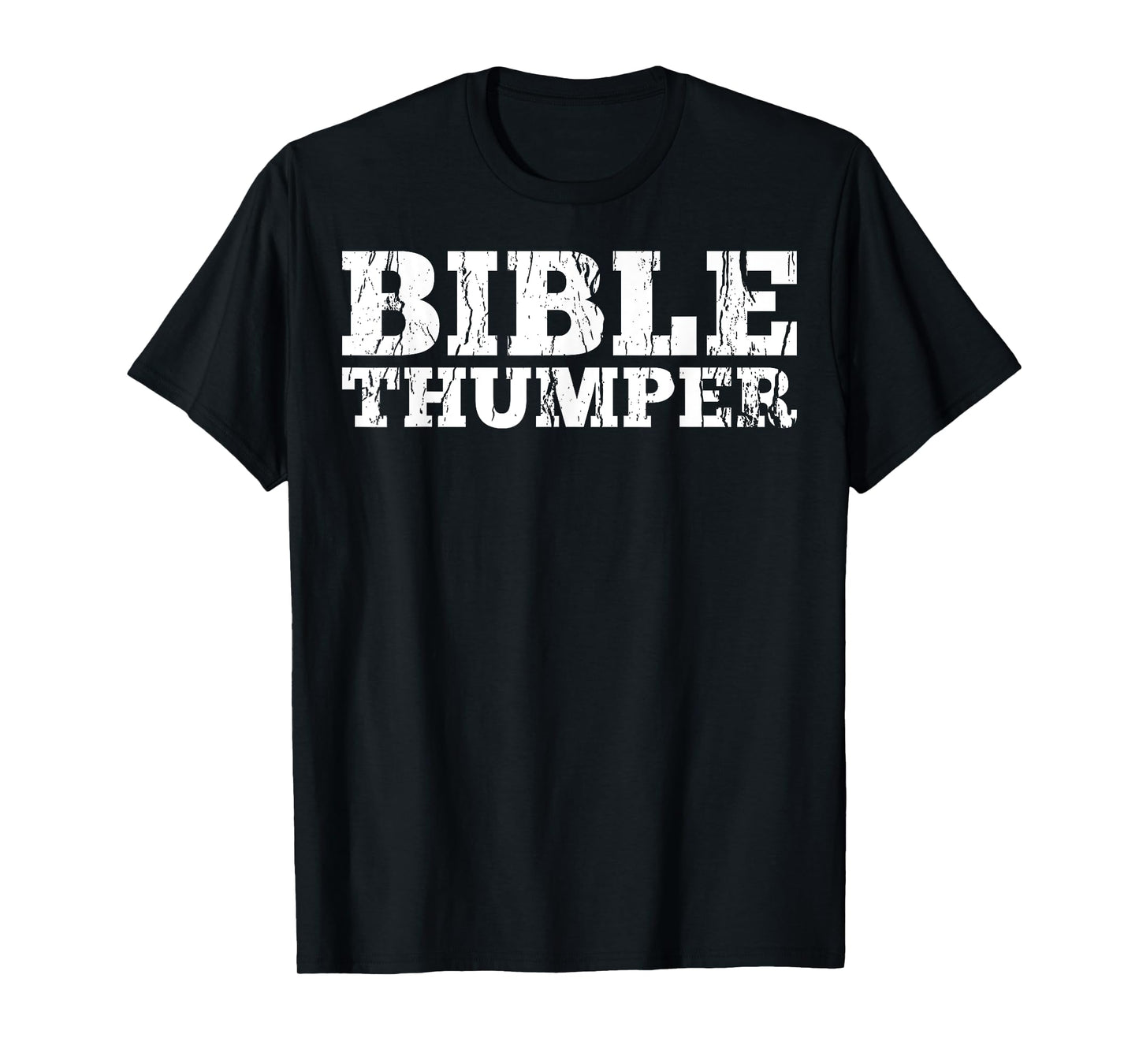 Bible Thumper, Christian Pastor Preachers Sermon Gift T-Shirt
