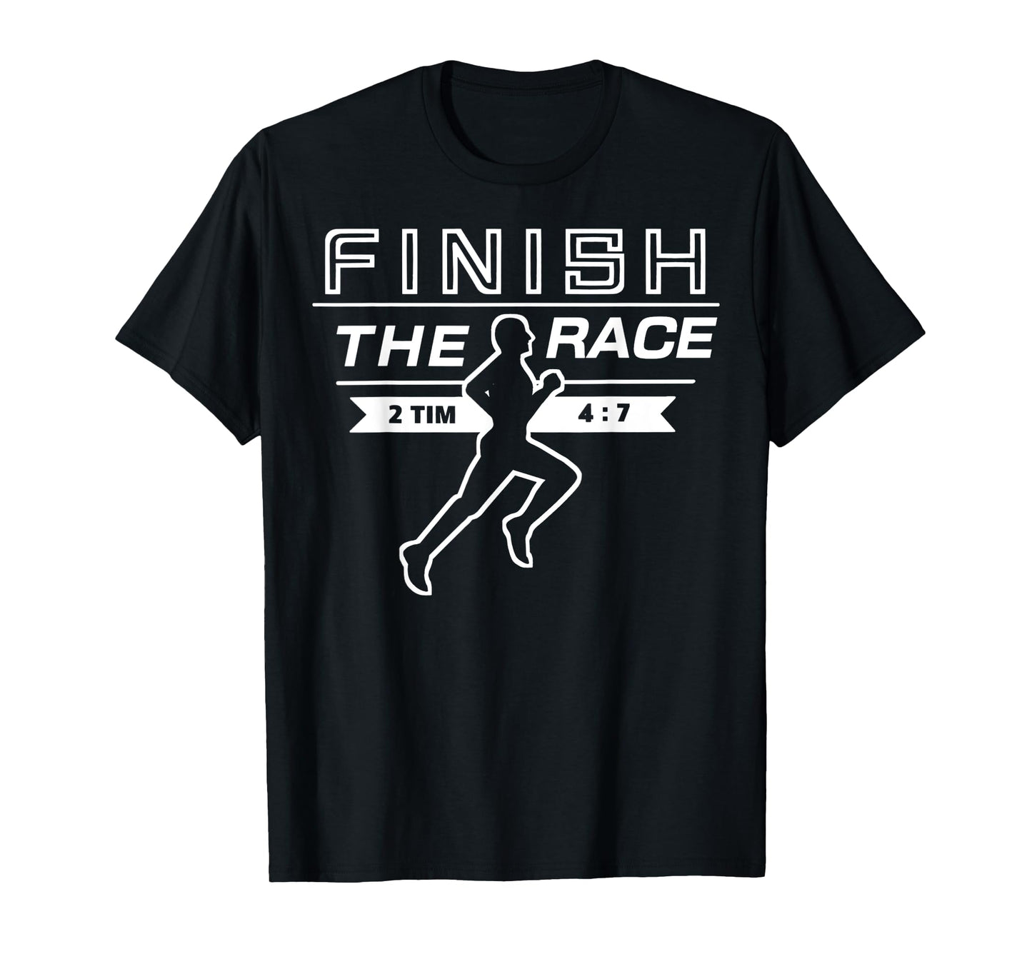 Finish The Race Sporty Christian Runner Athlete Bible Verse T-Shirt