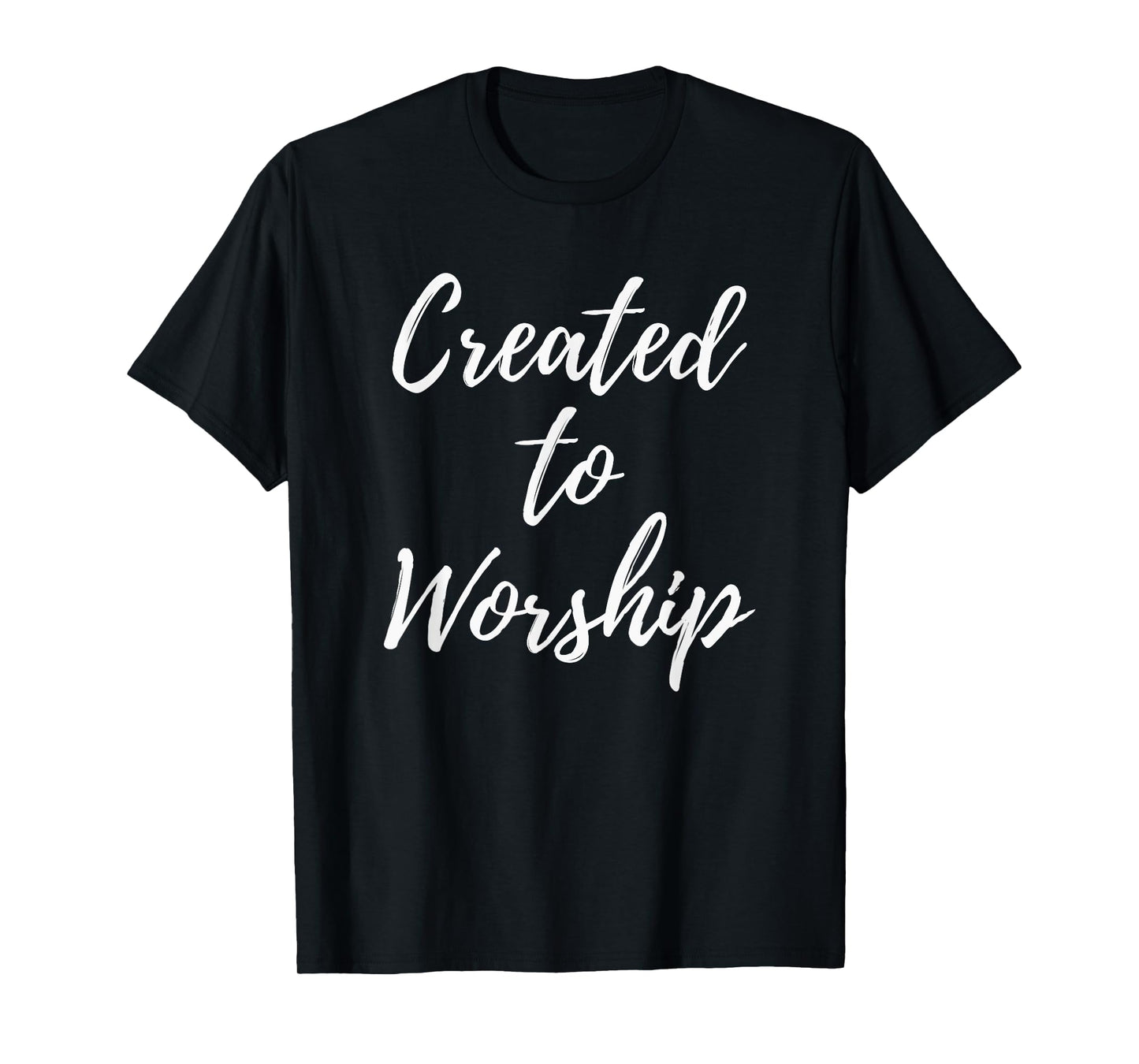 Created to Worship Christian Praise and Worship Music T-Shirt