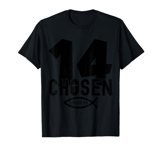 Chosen 14 Religious 14 Years Jesus 14TH Birthday T-Shirt