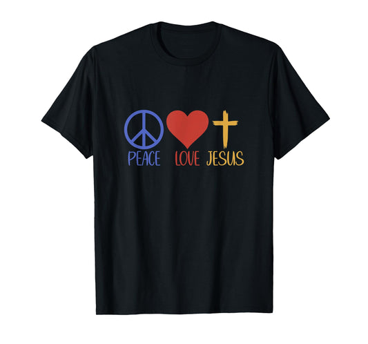 Peace Love Jesus God Faith Jesus T-Shirt