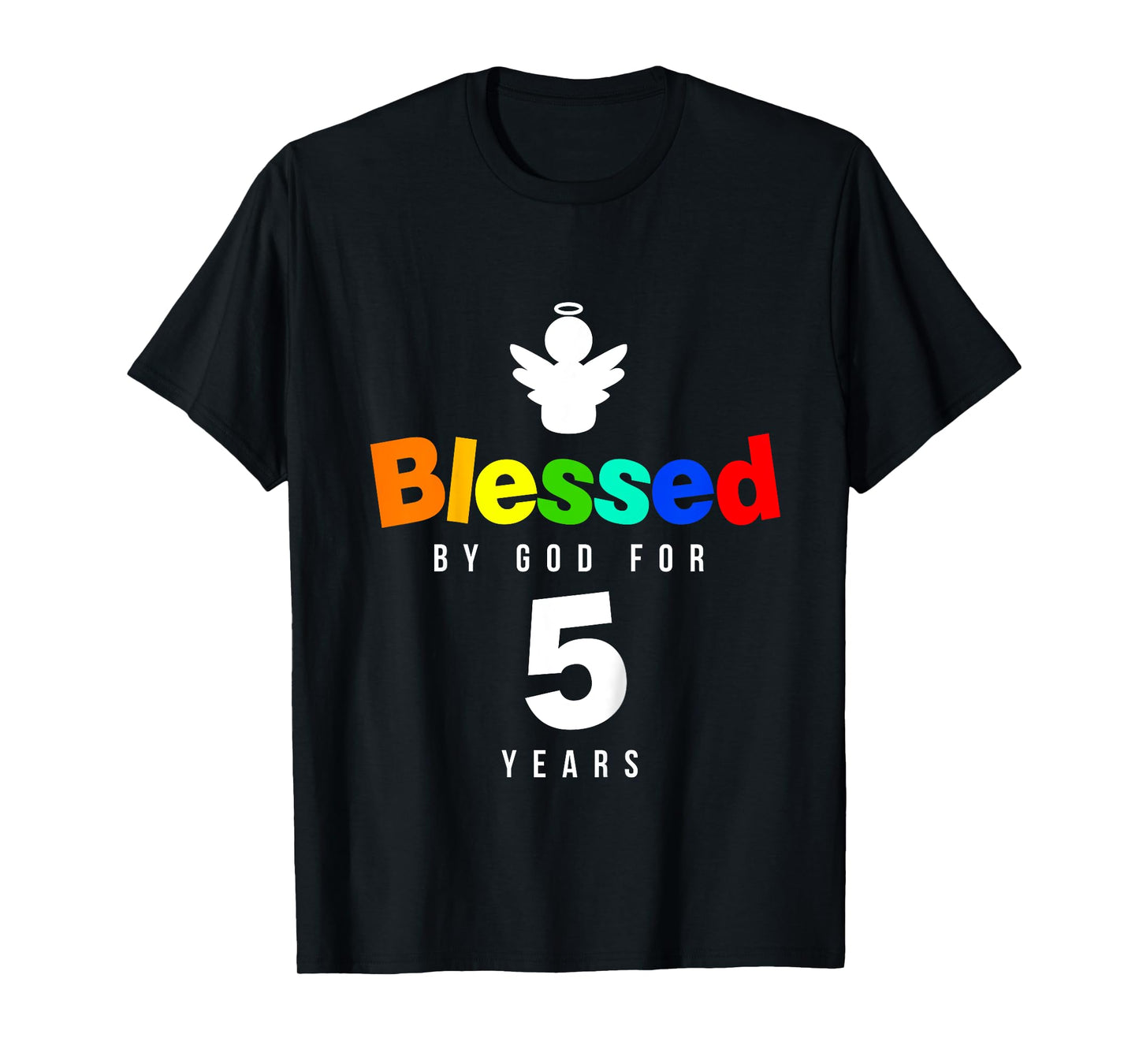 5th Birthday Christian gift Blessed by God for 5 years old T-Shirt