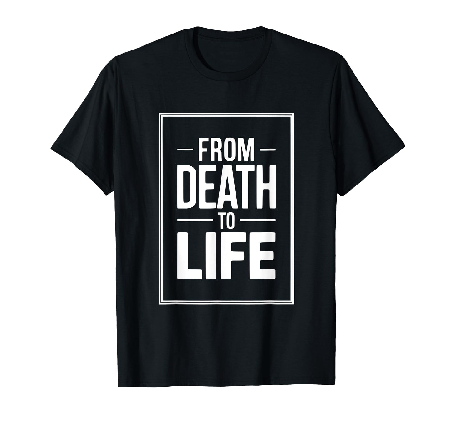 Baptism From Death to Life Baptist T-Shirt