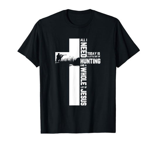 Hunting Oudoor Cross Jesus Christian Quote Cool Hunter Gifts T-Shirt