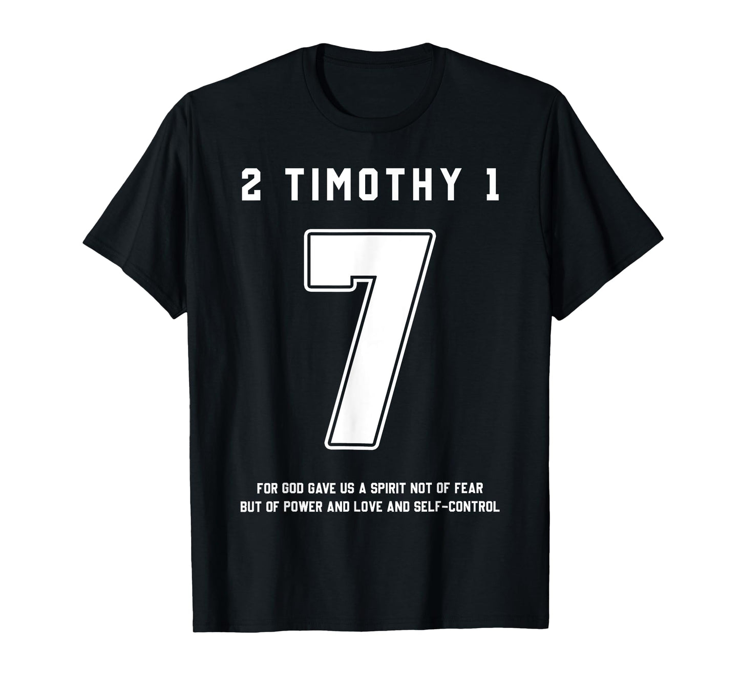 2 Timothy 1:7 Bible Verse Team Sports Jersey Christian T-Shirt