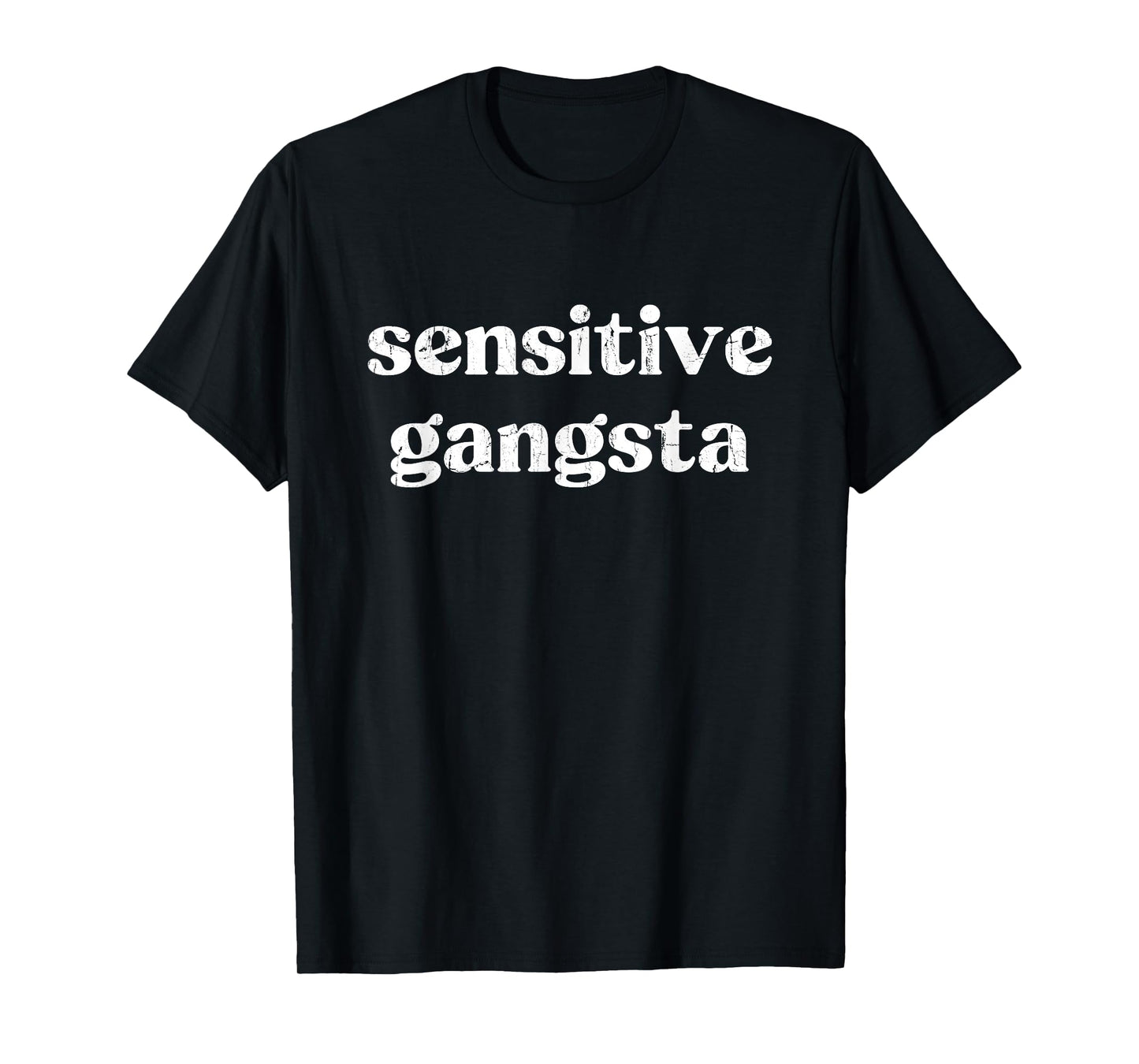 Sensitive Gangsta, God Forbid I'm A Sensitive Gangster T-Shirt