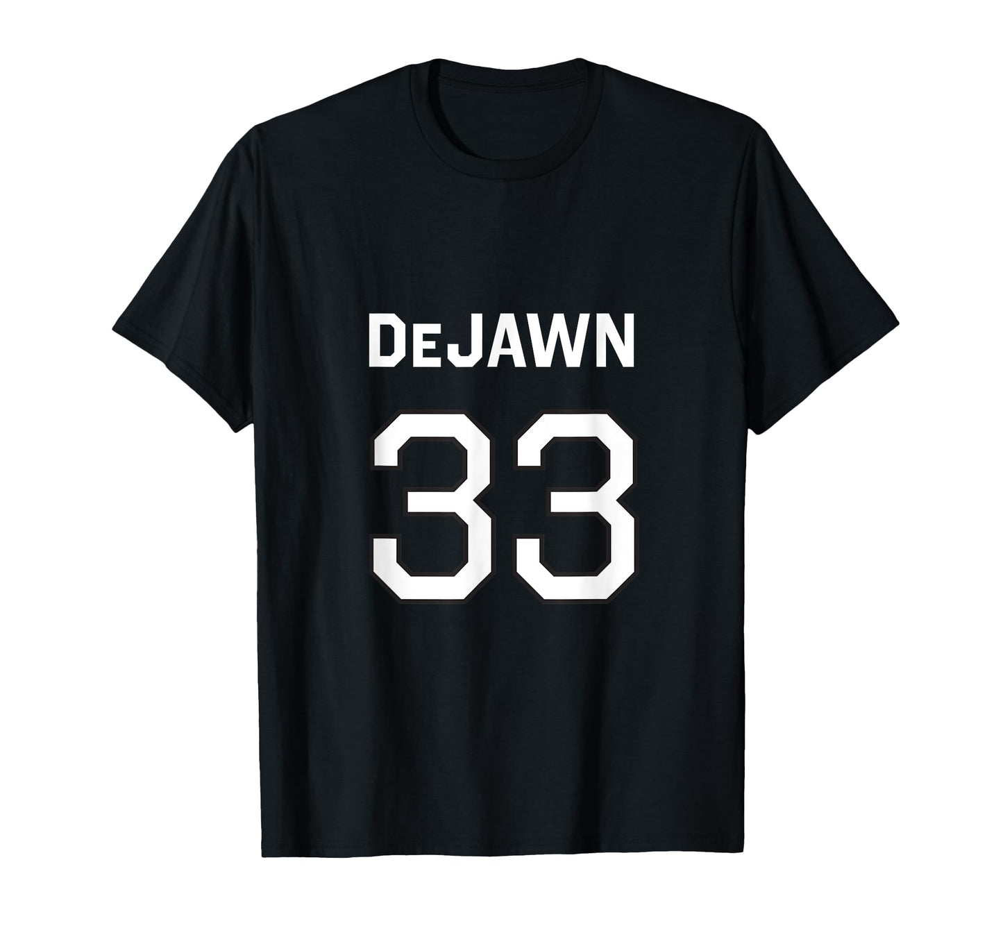 DeJAWN Tee - Funny DeJAWN Design T-Shirt