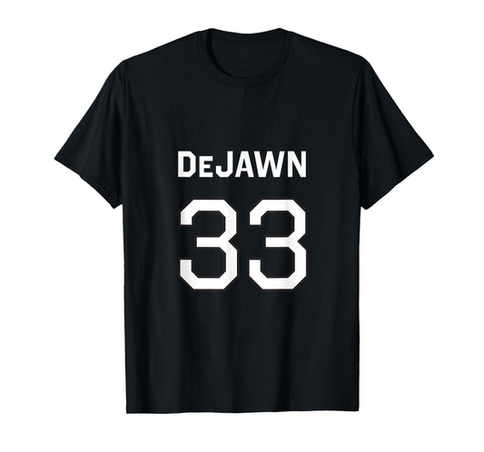 DeJAWN Tee - Funny DeJAWN Design T-Shirt