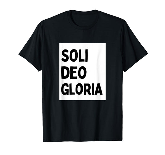 Soli Deo Gloria - Minimalist Christian Religious Jesus T-Shirt