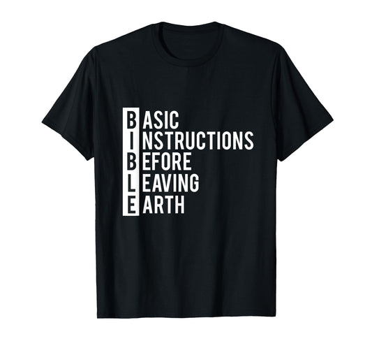 Christian Faith BIBLE Basic Instructions T-Shirt