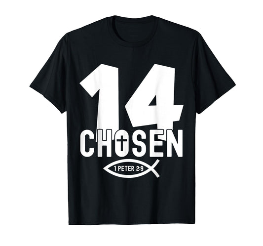Religious Chosen 14 Years Jesus 14TH Birthday T-Shirt