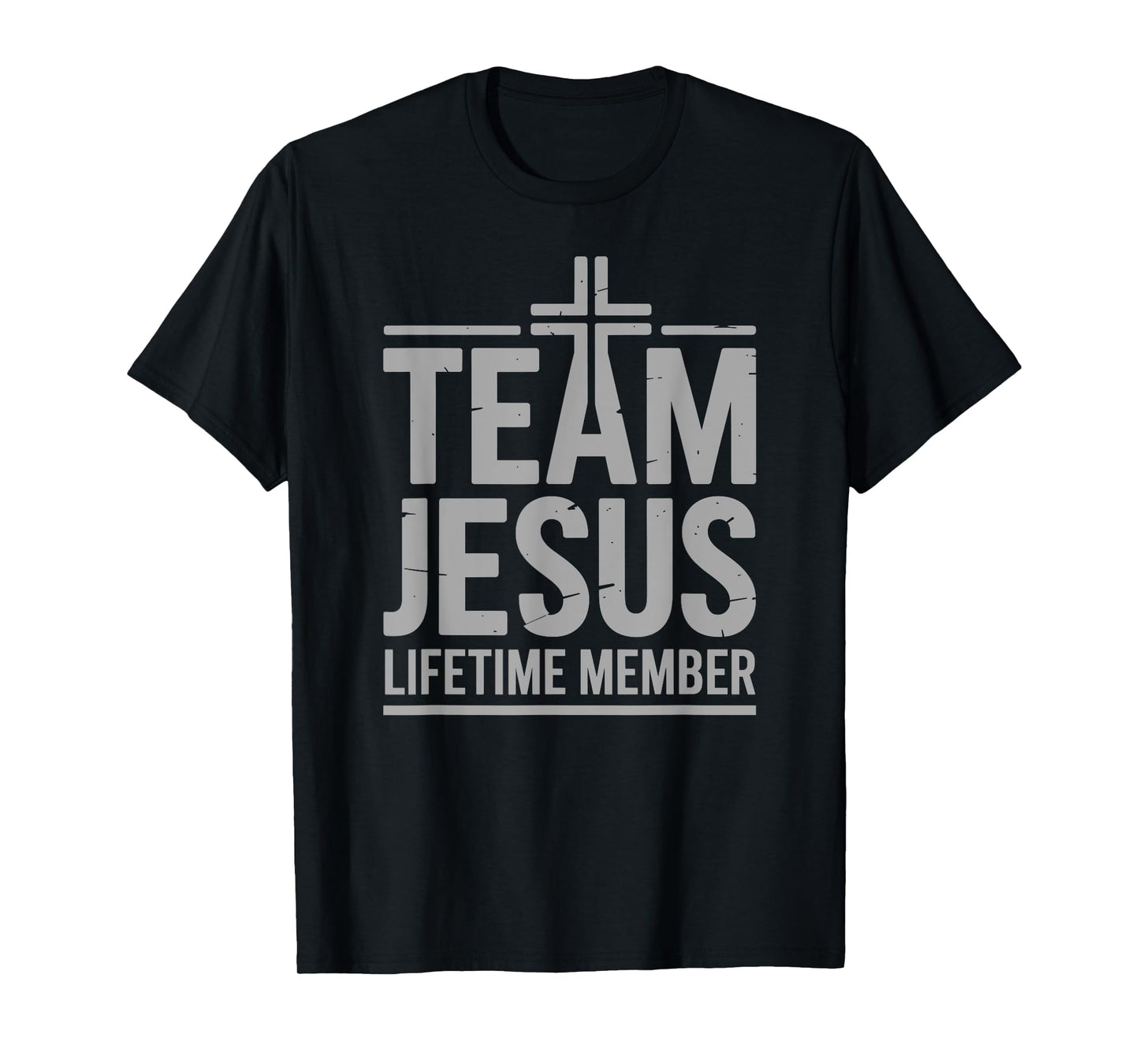 Member Of The Team Jesus Christian Saying Bible Faith T-Shirt