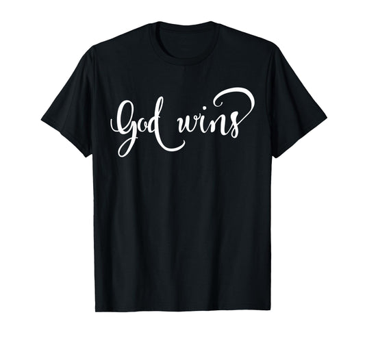 Funny God Wins Christian Cross Religious Bible Verse T-Shirt