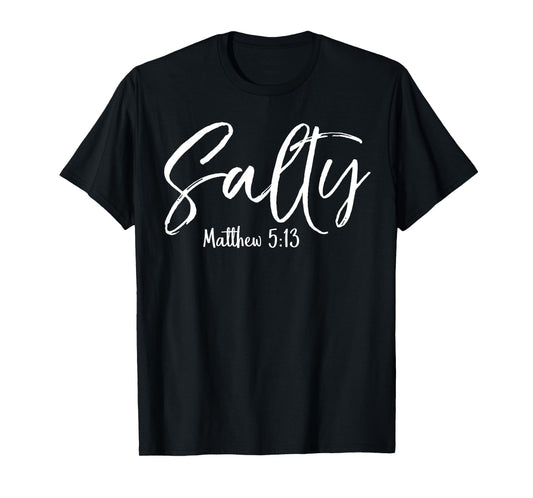 Salty Shirt Matthew 5:13 Vintage Christian Tee T-Shirt