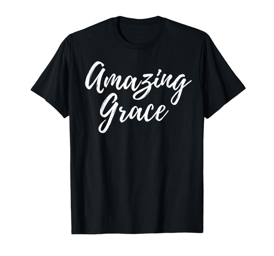 Amazing Grace T-Shirt