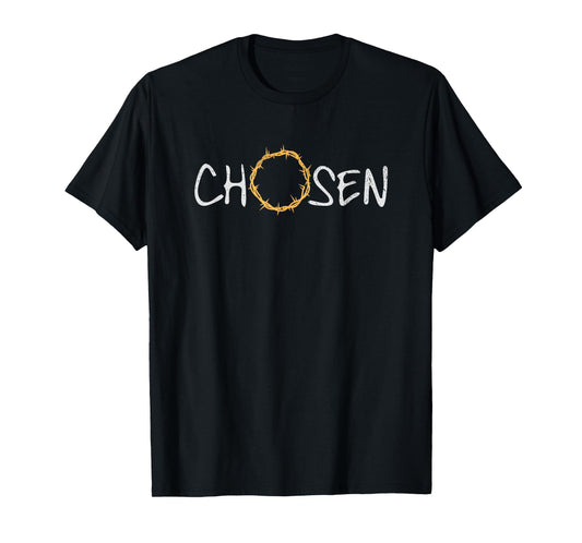 Chosen 1 Peter 2:9 Bible Verse Thorns Jesus Christ Christian T-Shirt
