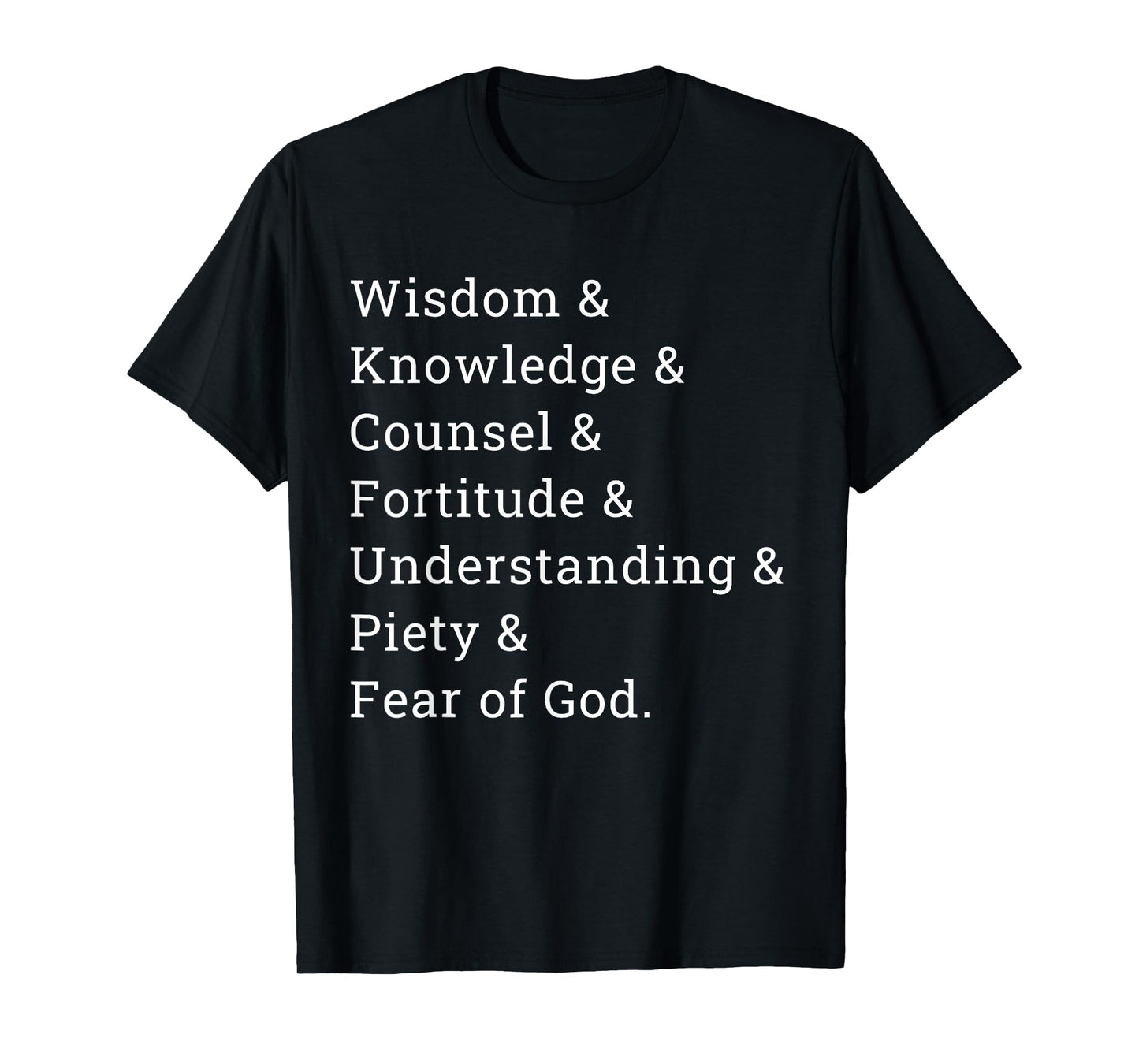 7 Gifts Of The Holy Spirit T-Shirt
