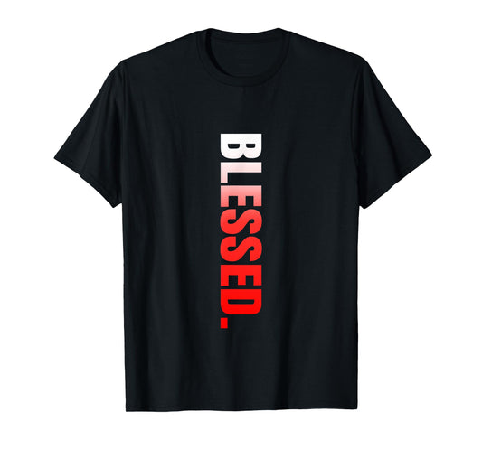 Red Blessed. Vertical Red Color Graphic T-Shirt