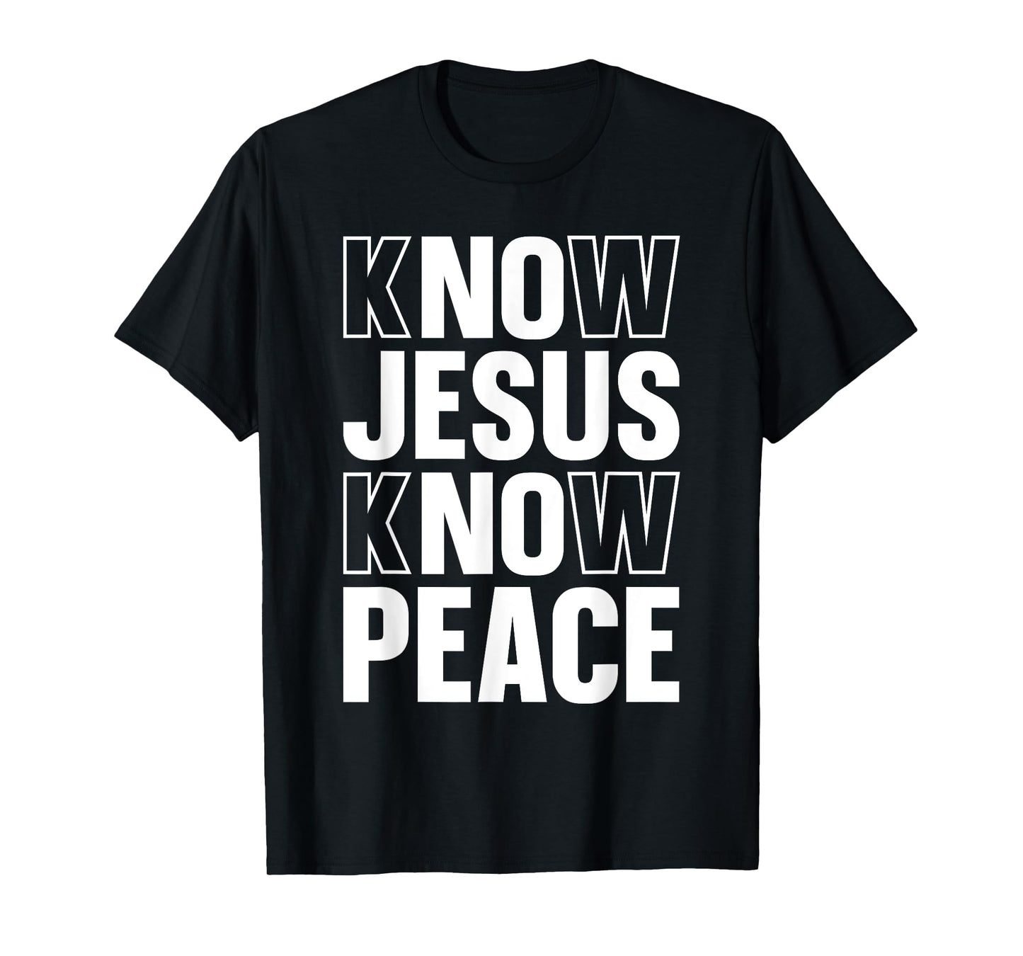 Know Jesus Know Peace Religious Church Christian T-Shirt