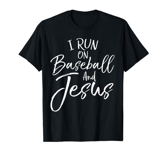 Cute Christian Baseball Gift I Run on Baseball and Jesus T-Shirt