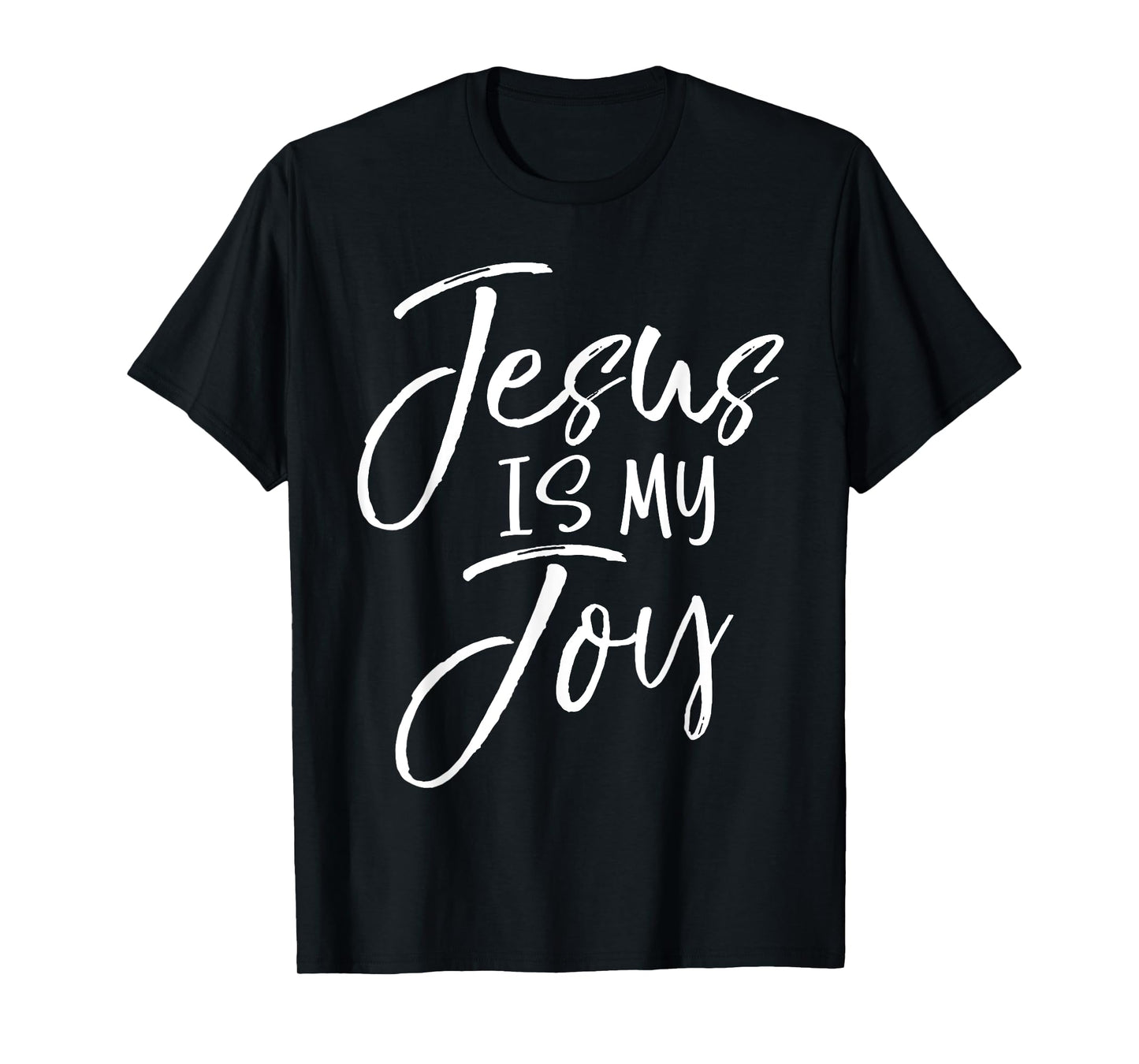 Jesus is my Joy Shirt Cute Christian Praise & Worship Tee T-Shirt