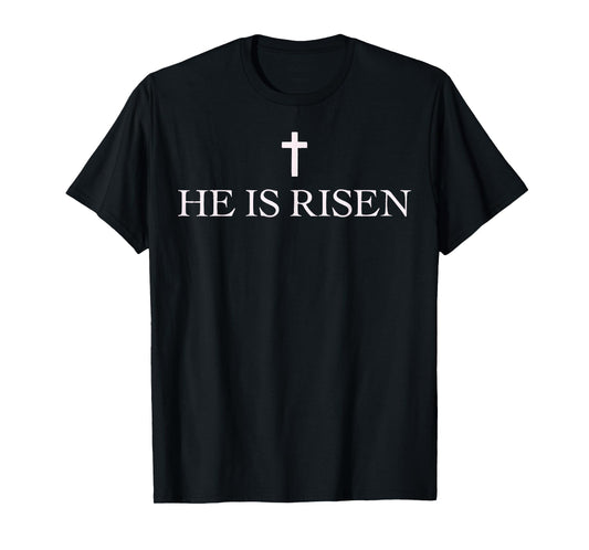 Easter Jesus Christian He is Risen T-Shirt