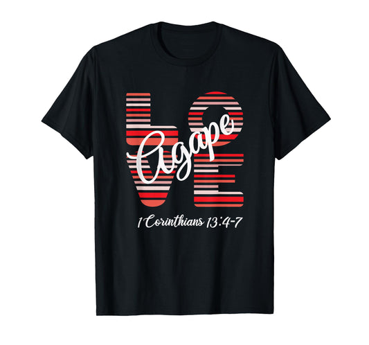 Agape Love Inspirational Christian T-Shirt
