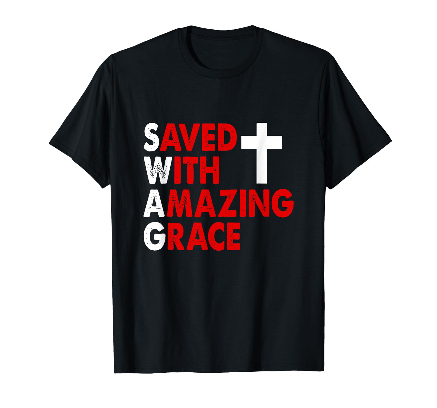 Christian SWAG Saved with Amazing Grace T-Shirt