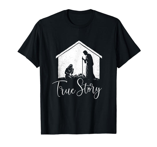 True Story - Xmas Christmas Squad Christmas Eve T-Shirt