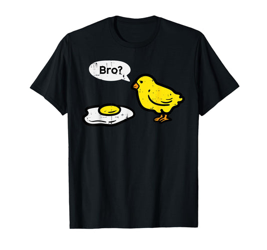Easter Chick Fried Egg Bro Funny Men Women Boys Kids Toddler T-Shirt