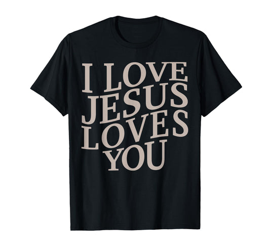 I Love Jesus Loves You Christian Youth Teen Girl Toddler God T-Shirt
