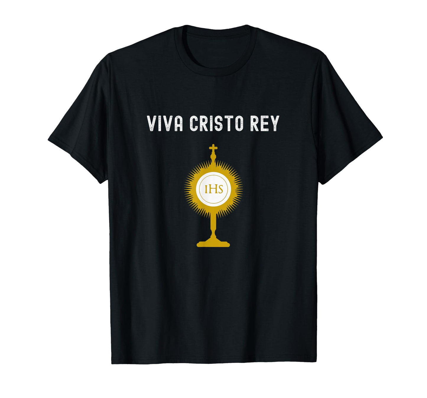 Roman Catholic IHS Viva Cristo Rey T-Shirt
