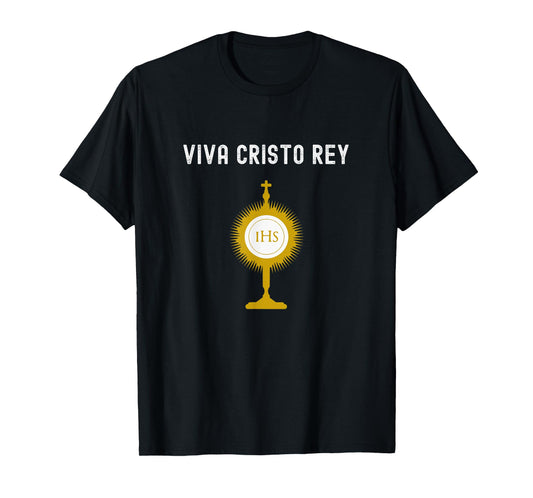 Roman Catholic IHS Viva Cristo Rey T-Shirt