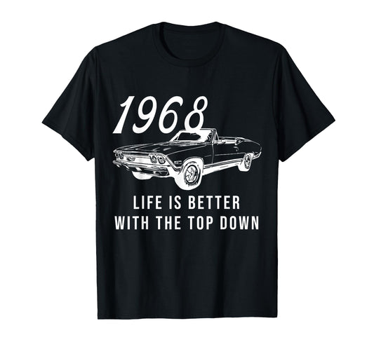 1968 68 Chevelle SS Life is better Chevys Muscle Car T-Shirt