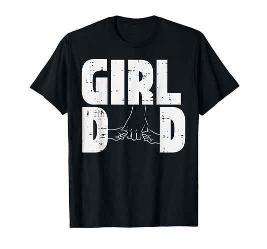 Fathers Day Girl Dad Hold Hands Cute Daddys Daughter Papa T-Shirt