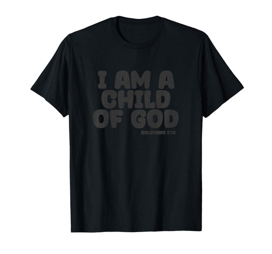 I Am A Child Of God Boys Girls T-Shirt