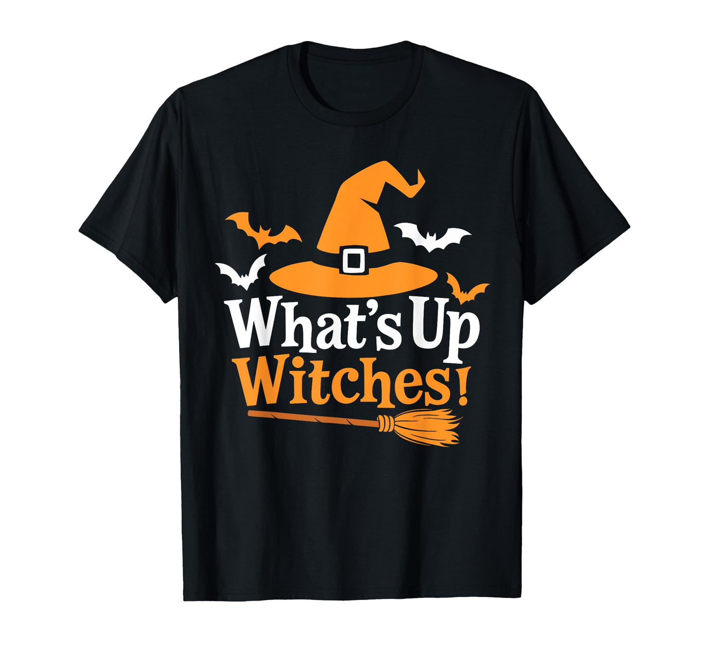 Funny Halloween Witch Costume What's up Witches T-Shirt