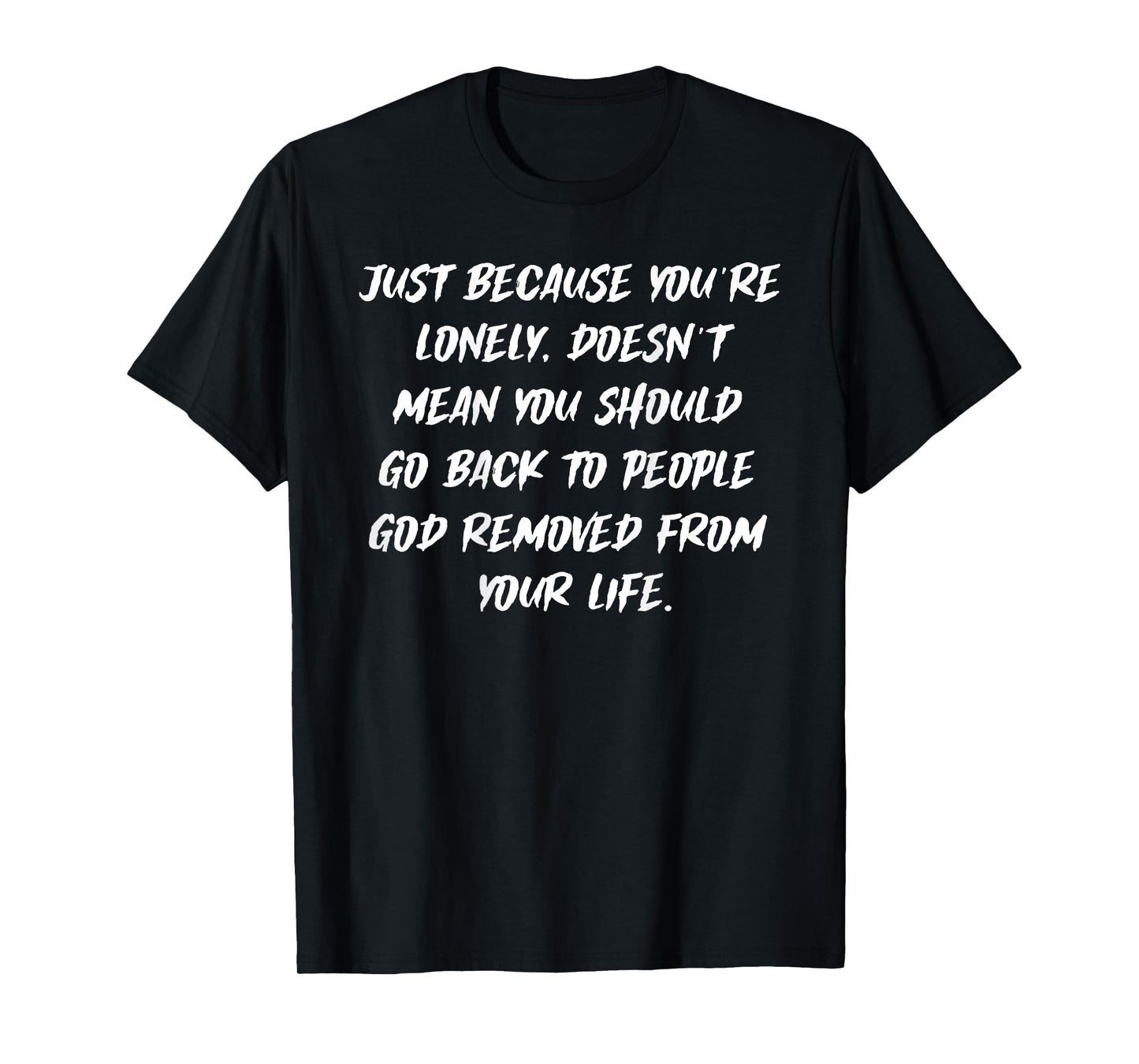 Let Go God Has a Reason Quote Faith Healing Spiritual T-Shirt