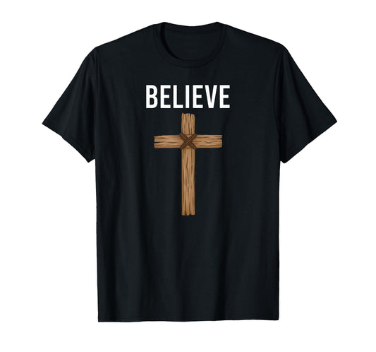 Believe Jesus Christian Cross God Faith Bible Religious T-Shirt