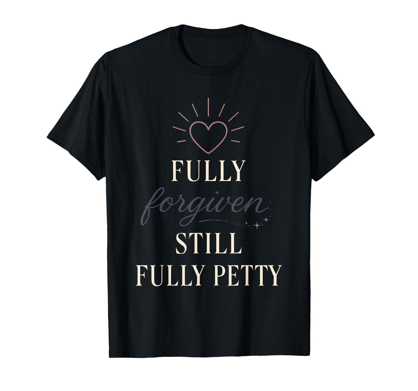 Christian Petty Prayed Up Faith Humor Sass God Knows Me T-Shirt